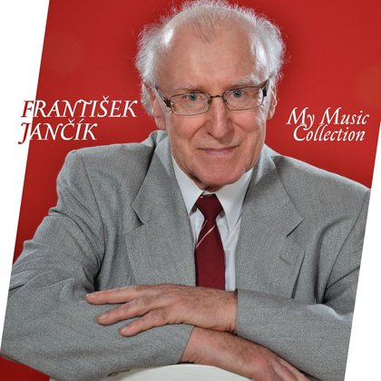 CD My Music Colection / František Jančík (2015)