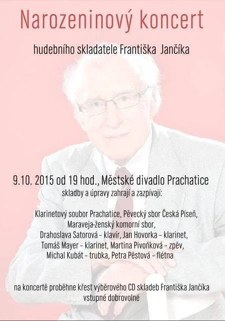 9.10.2015 / Narozeninový koncert skladatele Františka Jančíka, Městské divadlo Prachatice